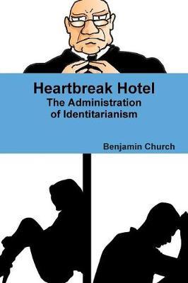 Heartbreak Hotel by Benjamin Church image