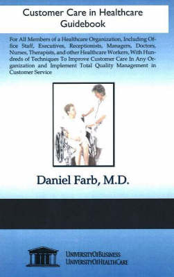 Customer Care in Healthcare Guidebook by Daniel Farb image