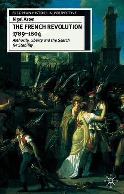 The French Revolution, 1789-1804 by Nigel Aston image