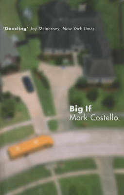 Big If on Paperback by Mark Costello