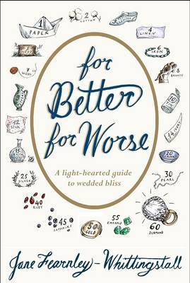 For Better or Worse on Hardback by Jane Fearnley-Whittingstall