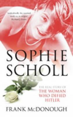 Sophie Scholl by Frank McDonough image