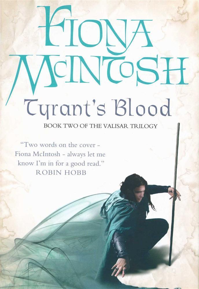 Tyrant’s Blood Fiona McIntosh Book Buy Now at Mighty Ape NZ