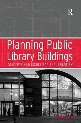Planning Public Library Buildings by Michael Dewe image