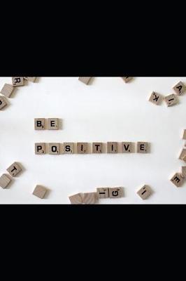 Be Positive by Rosemary O Notebook image