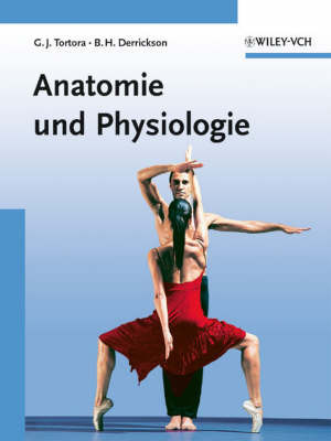 Grundlagen Der Anatomie Und Physiologie by Bryan H. Derrickson image