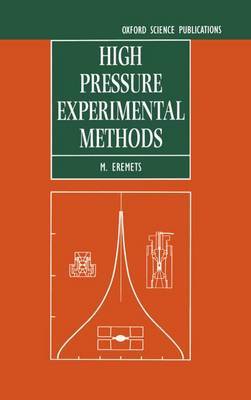 High Pressure Experimental Methods by M.I. Eremets image