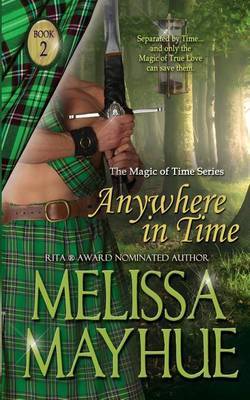 Anywhere in Time on Paperback by Melissa Mayhue