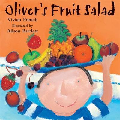 Oliver: Oliver's Fruit Salad by Vivian French image