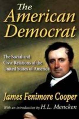 The American Democrat by James , Fenimore Cooper image