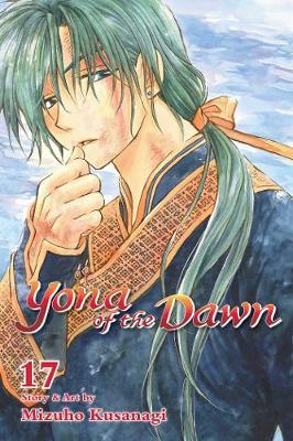 Yona of the Dawn, Vol. 17 by Mizuho Kusanagi image