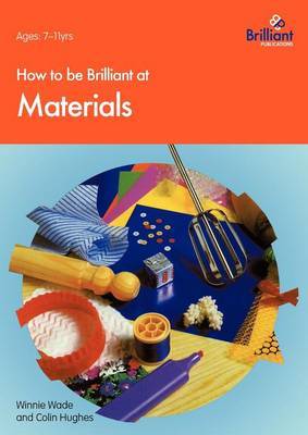 How to be Brilliant at Materials image