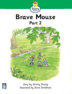 Story Street: Brave Mouse, Pt.2 on Paperback by Jeremy Strong