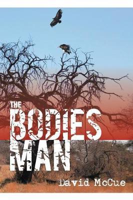 The Bodies Man by David McCue image