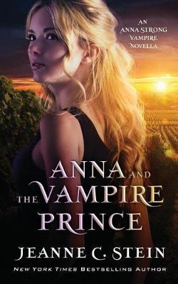 Anna and the Vampire Prince by Jeanne C Stein image