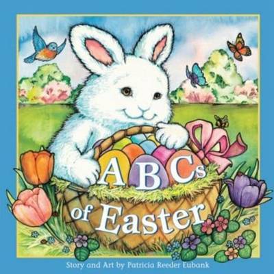 ABCs of Easter by Patricia Reeder Eubank image