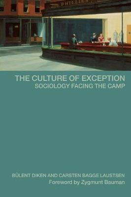 The Culture of Exception by Bulent Diken image