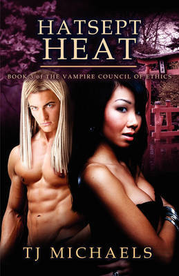 Hatsept Heat by T.J., Michaels