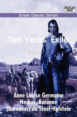 Ten Years' Exile by Anne Louise Germaine Necker image