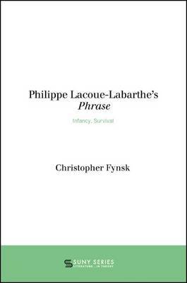 Philippe Lacoue-Labarthe's Phrase by Christopher Fynsk image