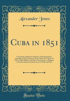 Cuba in 1851 by Alexander Jones image