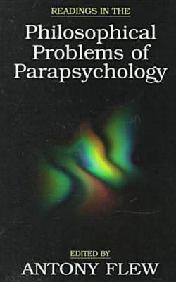 Readings In The Philosophical Problems Of Parapsychology by Antony Flew image