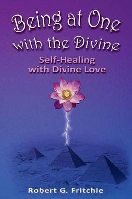 Being at One with the Divine by Robert G. Fritchie image