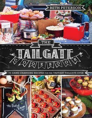 The Tailgate Cookbook by Beth Peterson image