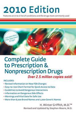 Complete Guide to Prescription and Nonprescription Drugs by H.Winter Griffith image