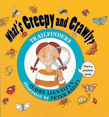 What's Creepy and Crawly? by Claire Llewellyn image