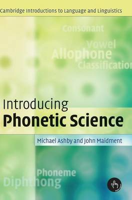 Introducing Phonetic Science by Michael Ashby image