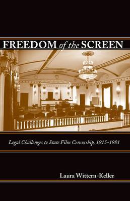 Freedom of the Screen by Laura Wittern-Keller image