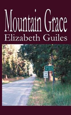 Mountain Grace by Elizabeth Guiles image