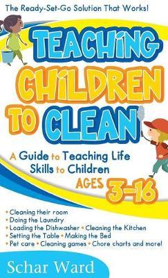 Teaching Children to Clean by Schar Ward image