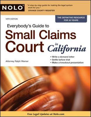Everybody's Guide to Small Claims Court in California by Ralph Warner, Attorney image