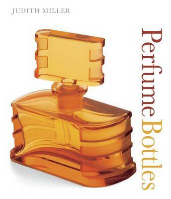 Perfume Bottles on Paperback by Judith Miller