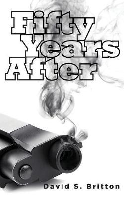 Fifty Years After by David S. Britton image