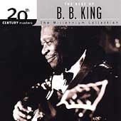 20th Century Masters: The Millennium Collection: The Best Of B.B by B.B. King 20th Century Masters: The Millennium Collection: The Best Of B.B by B.B. King