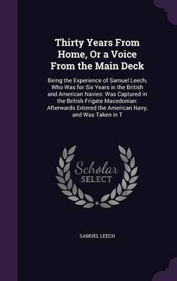 Thirty Years from Home, or a Voice from the Main Deck by Samuel Leech image