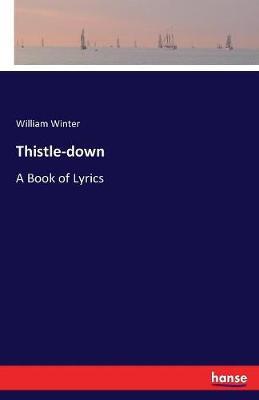 Thistle-Down by William Winter image