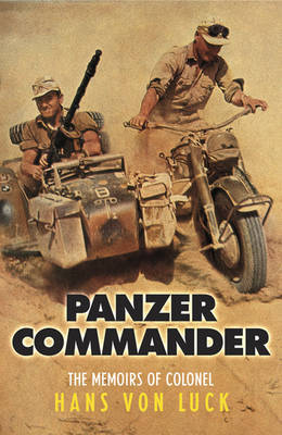 Panzer Commander by Hans Von Luck image