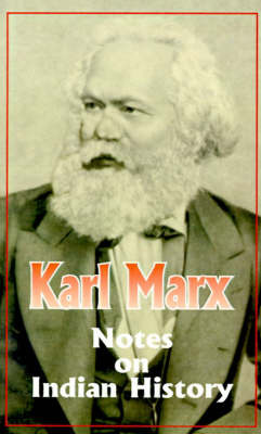 Notes on Indian History: (664-1858) by Karl Marx image