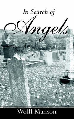 In Search of Angels by Wolff Manson image