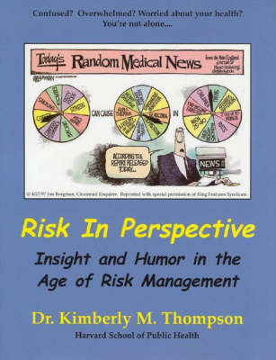 Risk in Perspective by Kimberly M. Thompson image