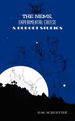 The Nems, Experimental Cheese and Budget Studios by D. M. Schuettee image