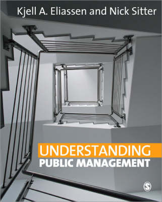 Understanding Public Management by Kjell A. Eliassen image