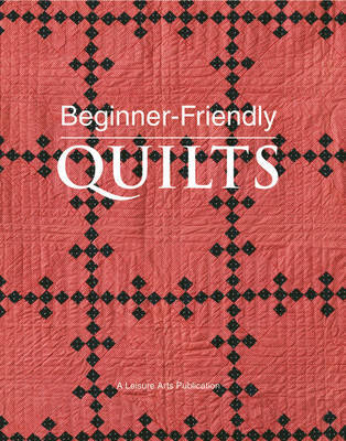Beginner-friendly Quilts by Leisure Arts image