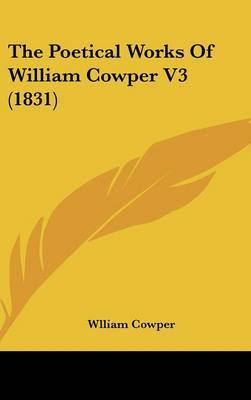 Poetical Works Of William Cowper V3 (1831) image