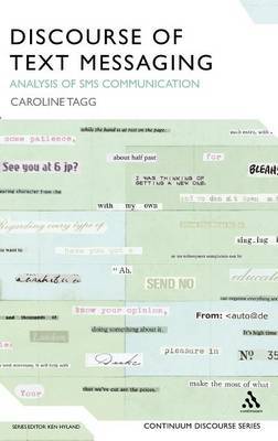 The Discourse of Text Messaging by Caroline Tagg image