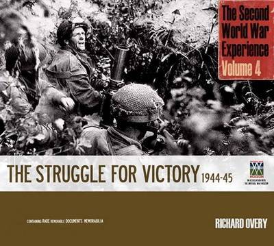 Second World War Experience: Struggle by Richard Overy image